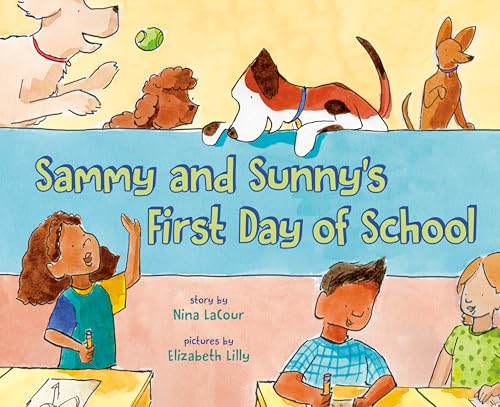 Sammy and Sunny's First Day of School (Kindle Edition)