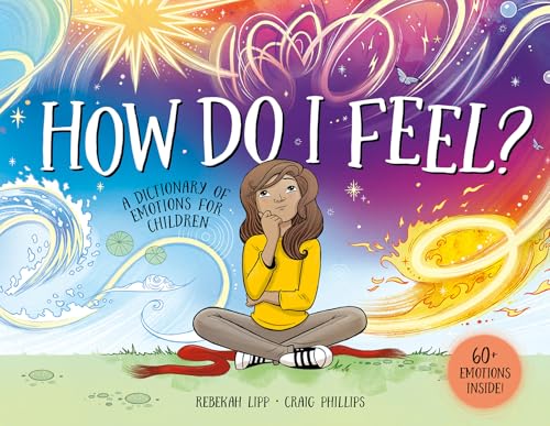 How Do I Feel?: A dictionary of emotions for children (Hardcover)