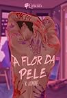 SKIN: À Flor da Pele (Portuguese Edition) SKIN: À Flor da Pele (Portuguese Edition)