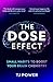 The DOSE Effect by T.J. Power