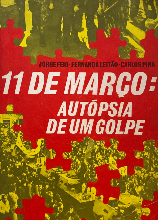 11 de Março: Autópsia de um Golpe (Paperback)