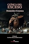 Clínica del exceso: Derivas pulsionales y soluciones sintomáticas en la psicopatología contemporánea (Spanish Edition)