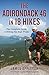 Adirondack 46 in 18 Hikes by James Appleton
