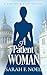 A Patient Woman by Sarah F. Noel