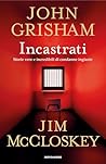 Incastrati by John Grisham