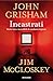 Incastrati by John Grisham