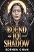 Bound by Ice and Shadow (Fr...