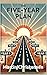The-Five-Year Plan: A Somew...