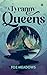 A Tyranny of Queens (Manifold Worlds #2)