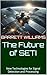 The Future of SETI: New Tec...