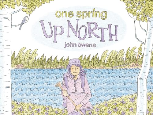 One Spring Up North (Hardcover)