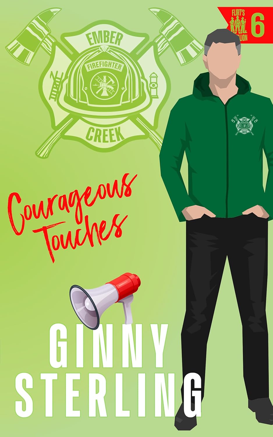 Courageous Touches (Flirt's Battalion #5)