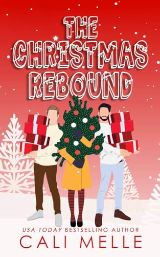 The Christmas Rebound (Kindle Edition)