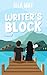 Writer's Block: a novel