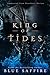 King of Tides by Blue Saffire