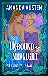 Unbound by Midnight by Amanda Austen