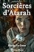 Sorcières d'Atarah (Les héritiers du chaos) (French Edition)
