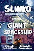 Slinko the Super Sausage and the Giant Spaceship
