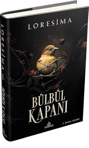 Bülbül Kapanı (Bülbül Kapanı, #1)