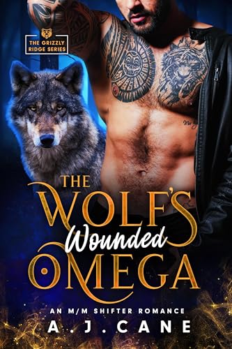 The Wolf's Wounded Omega (Grizzly Ridge #2)
