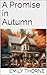 A Promise in Autumn