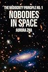 Nobodies in Space