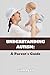 UNDERSTANDING AUTISM: A PAR...