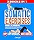 Somatic Exercises for Calmn...
