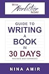 The Write Nonfiction NOW! Guide to Writing a Book in 30 Days (Revised and Expanded)