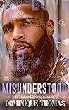 MISUNDERSTOOD: To...