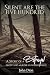 Silent Are The Five Hundred by JOHN DION