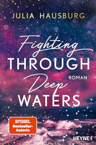 Fighting Through Deep Waters (Deep Waters, #1)