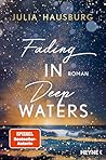 Fading In Deep Wa...