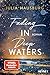 Fading In Deep Waters (Deep Waters, #3)