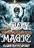 THE BOY WHO FOUND HIS MAGIC  by Daisy Davenport
