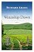 Watership Down by Richard Adams Watership Down by Richard Adams