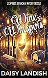 Wine and Whispers by Daisy Landish
