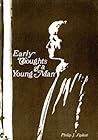 Early Thoughts of a Young Man by Philip J. Sipkov
