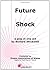 Future Shock