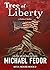 Tree of Liberty by Michael Fedor