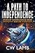 A Path to Independence (Starship Independence #1)