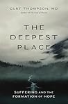 The Deepest Place...