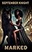 Marked: A Paranormal Romance