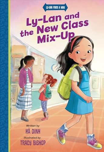 Ly-Lan and the New Class Mix-up (Paperback)