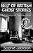 Best of British Ghost Stori...