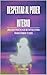DESPERTAR AL PODER INTERNO: una guia practica de metafisica para transformar tu vida (Como el poder del ahora y la ley de atracción genera cambios instantáneos en tu vida nº 2) (Spanish Edition)