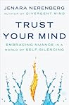 Trust Your Mind: ...