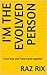 I'm the evolved person : Ti...