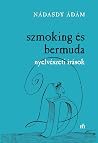 Szmoking és bermu...