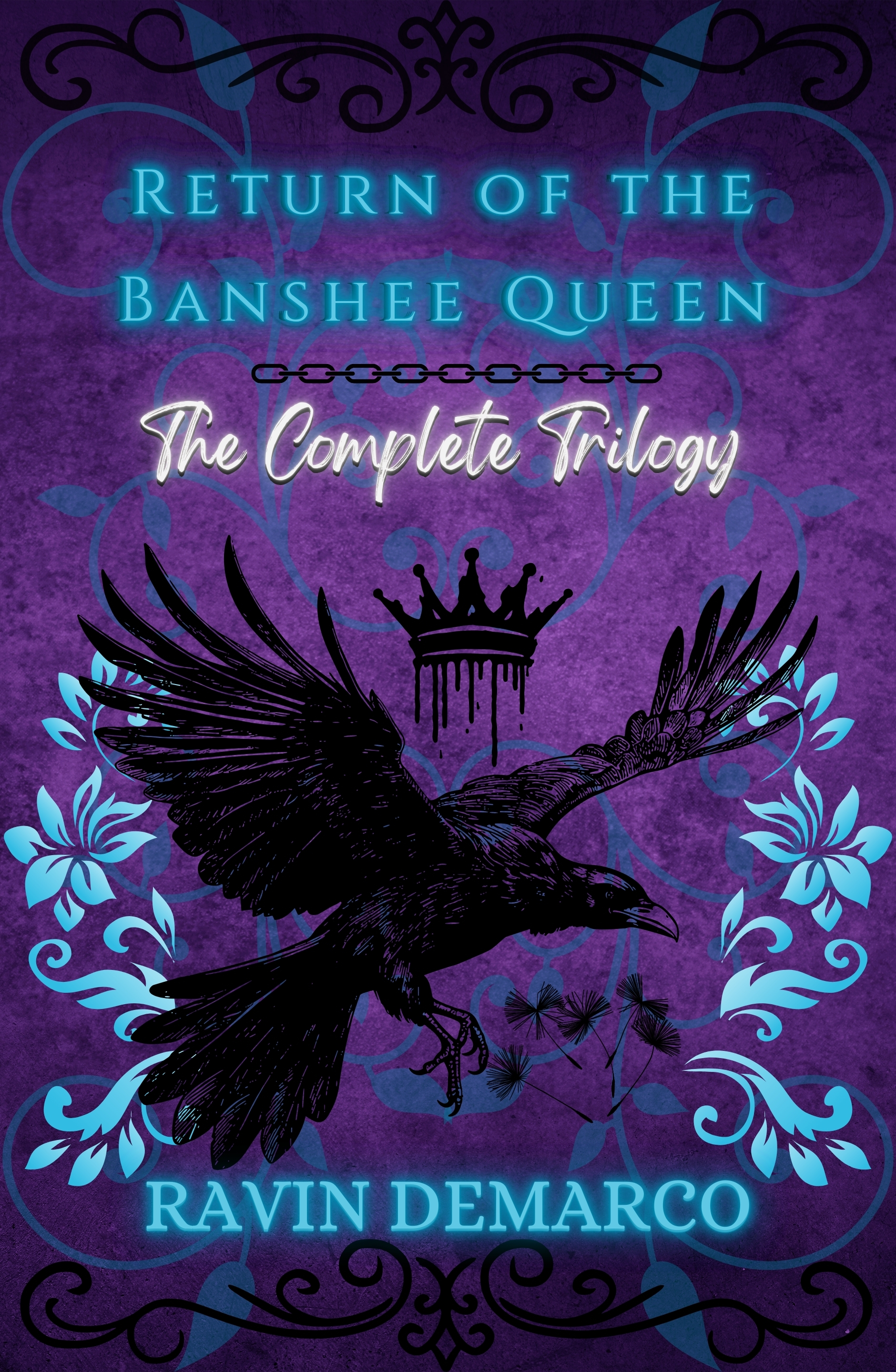 Return of the Banshee Queen: The Complete Trilogy (Return of The Banshee Queen Trilogy)